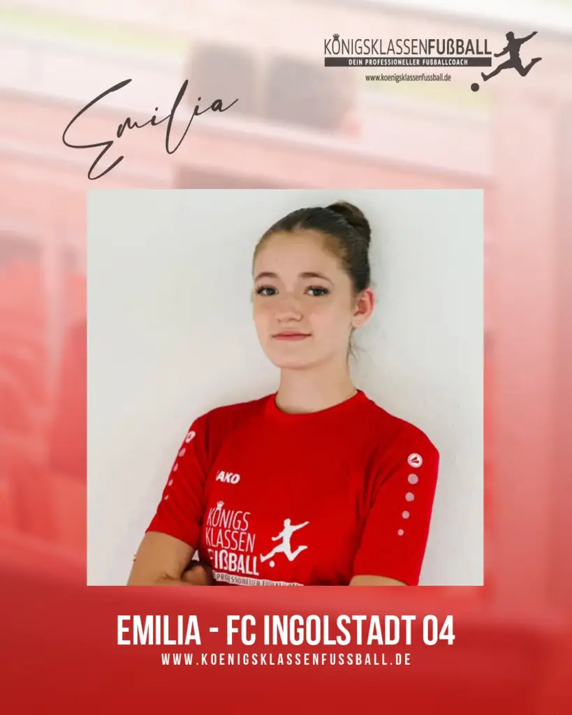 Fußballtalent Emilia (FC Ingolstadt 04) – gefördert bei Königsklassenfußball
